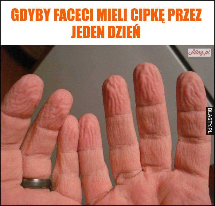 Gdyby faceci mieli cipkę przez jeden dzień