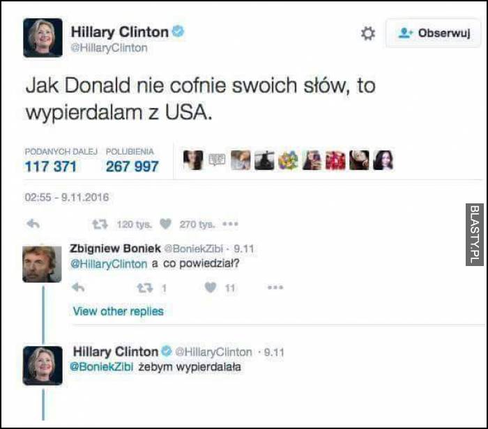 Jak Donald Trump nie cofnie swoich słów to wypie.. z usa