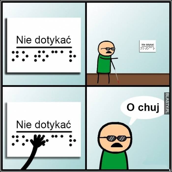 Nie dotykać