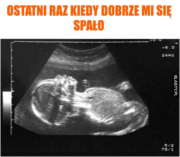 Ostatni raz kiedy dobrze mi się spało