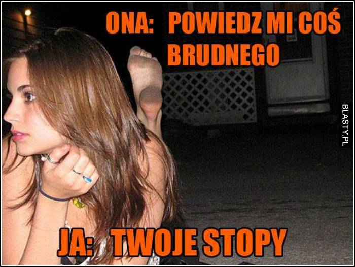 powiedz mi coś świńskiego