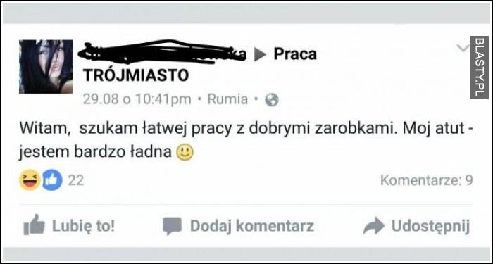 Szukam łatwej pracy