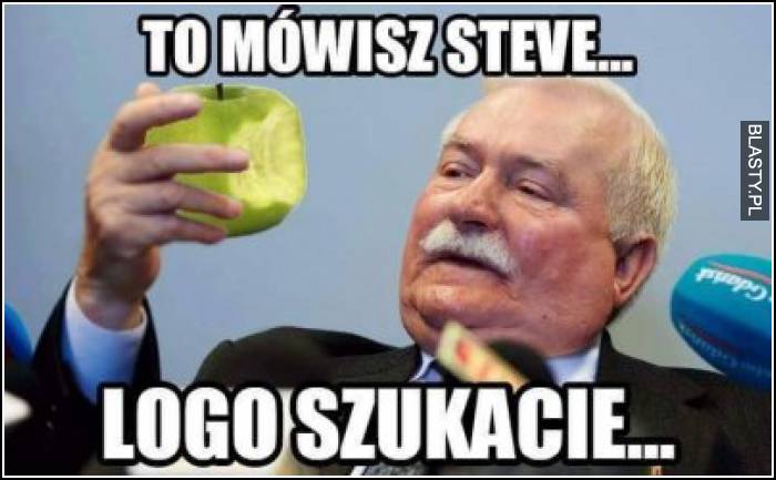 To mówisz Steve Logo szukacie