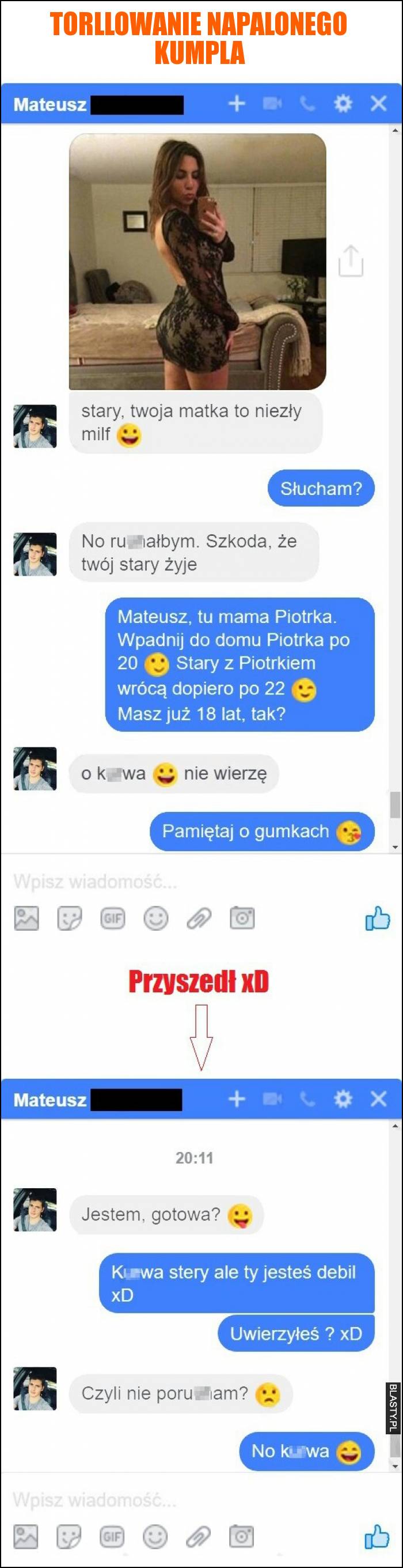 Torllowanie napalonego kumpla