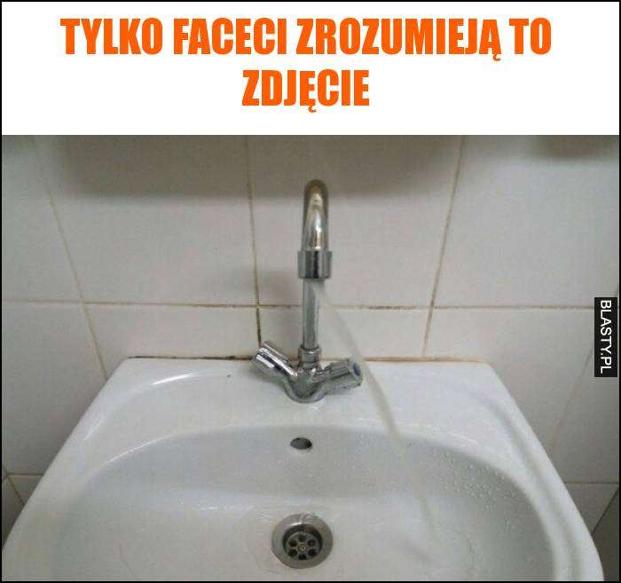 Tylko faceci zrozumieją to zdjęcie