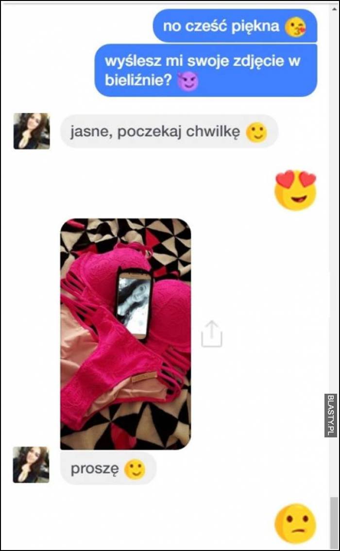 Cześć piękna wyślesz mi swoje zdjęcie w bieliźnie Cześć piękna wyślesz mi swoje zdjęcie w bieliźnie