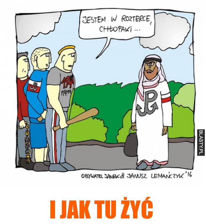 i jak tu żyć