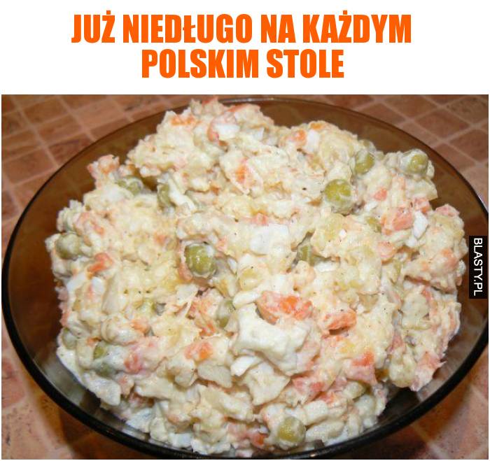 Już niedługo