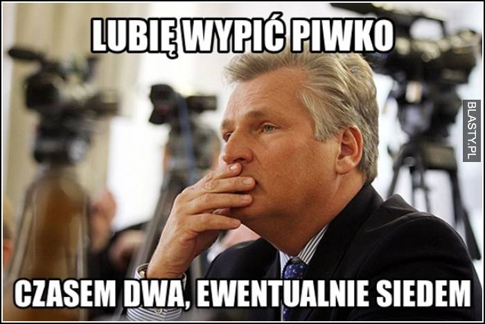 lubię wypić piwko