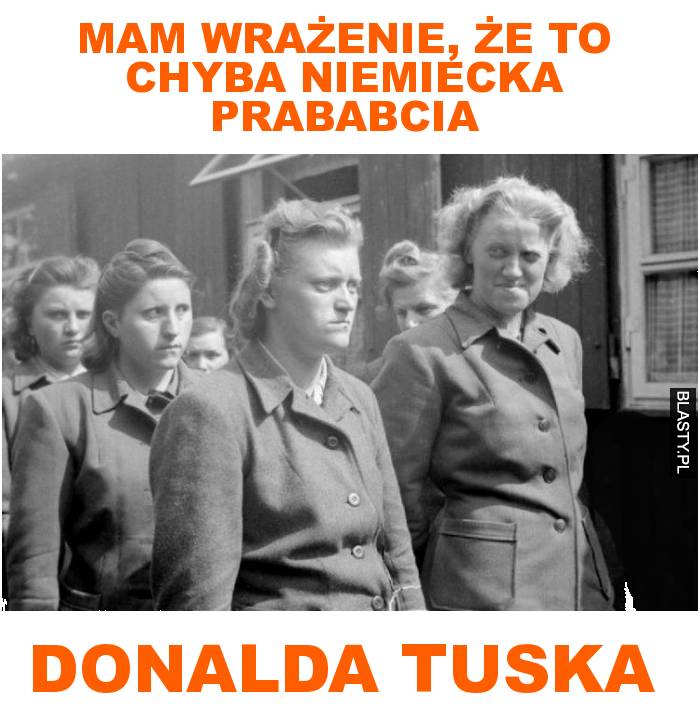 mam wrażenie, że to chyba niemiecka prababcia