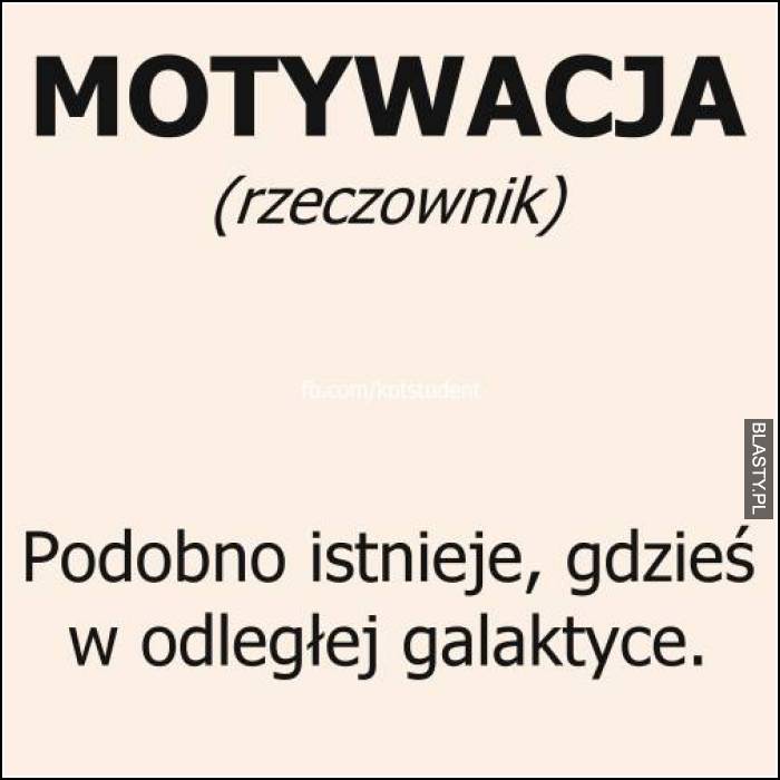 Motywacja - rzeczownik