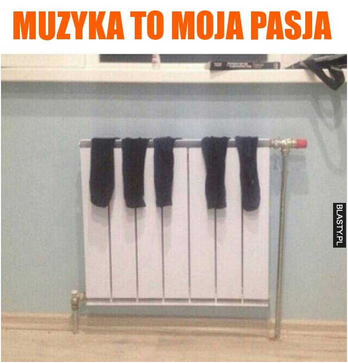 Muzyka to moja pasja