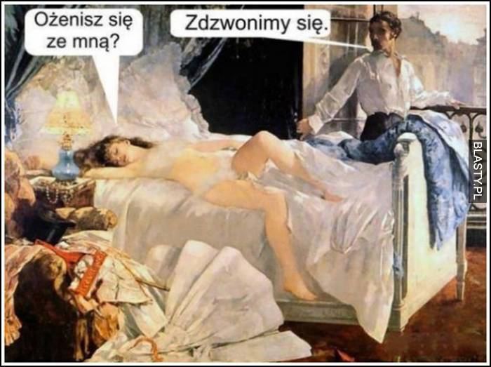 ożenisz się ze mną?