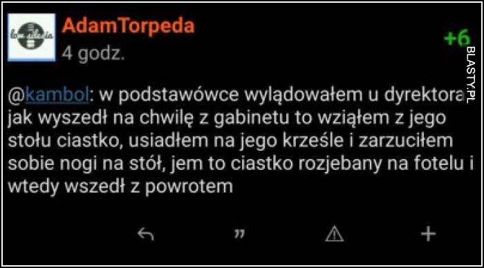 W podstawówce wylądowałem u dyrektora