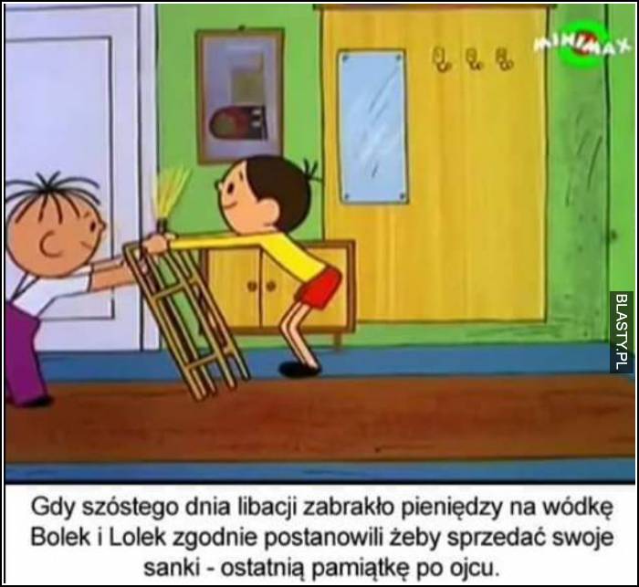 Bolek i Lolek chcą sprzedać ostatnią pamiątkę po ojcu