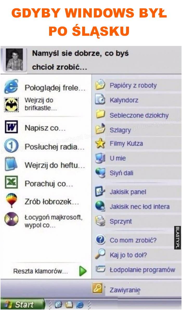 gdyby Windows był po śląsku