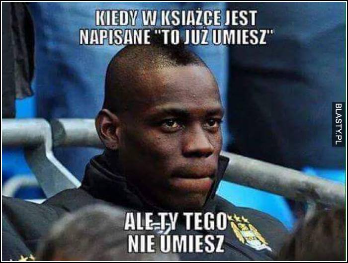 kiedy i tak tego nie umiesz kiedy i tak tego nie umiesz