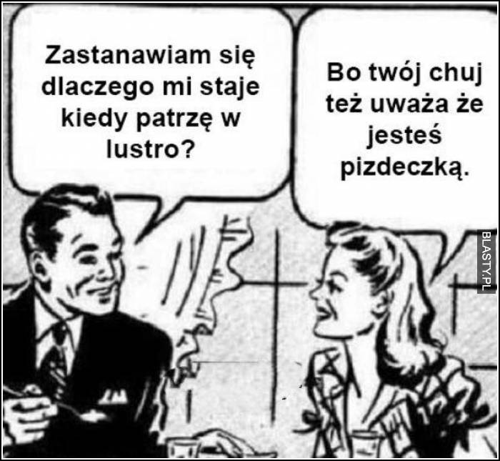 kiedy patrze w lustro