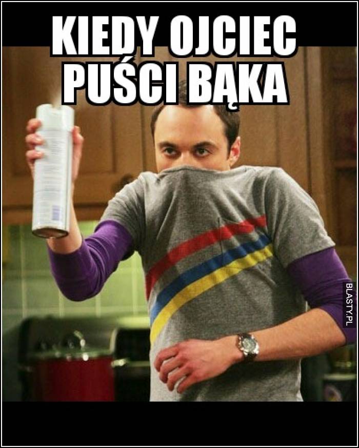 Kiedy to zrobi tata.. Kiedy to zrobi tata..