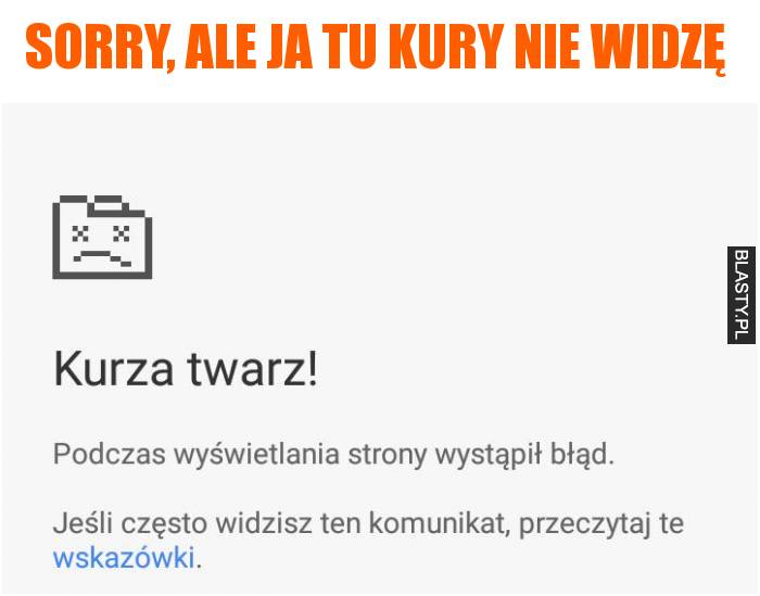 Kurza twarz Kurza twarz