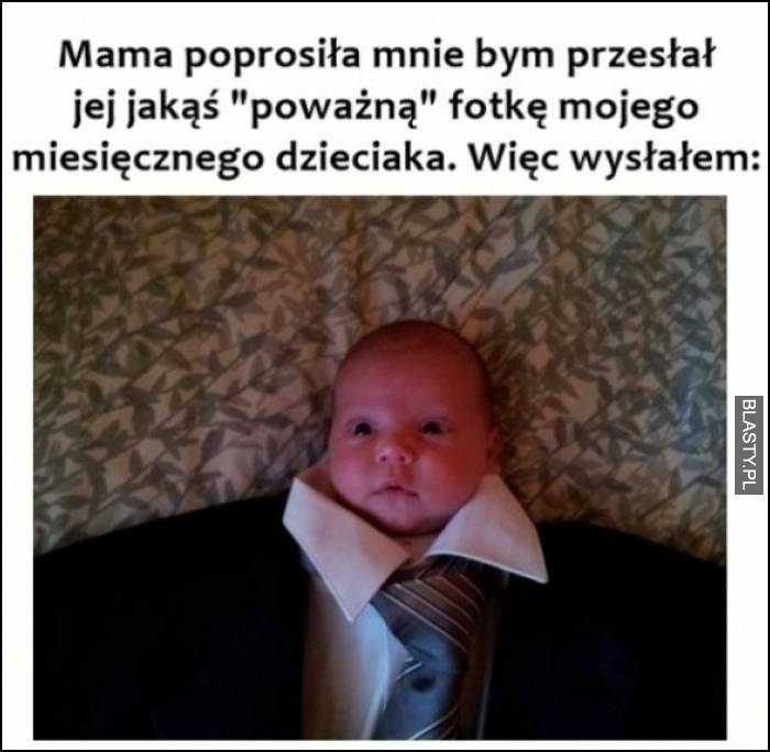 mama prosiła