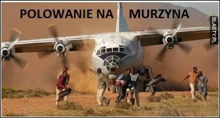 polowanie na murzynów