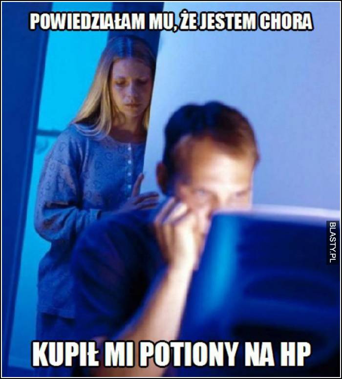 powiedziałam mu, że jestem chora