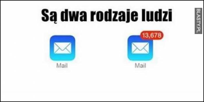 są dwa rodzaje ludzi