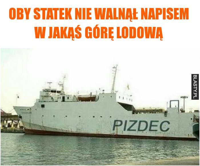 statek pizdec