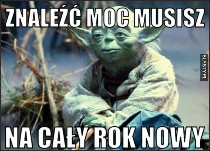 Znaleźć moc musisz