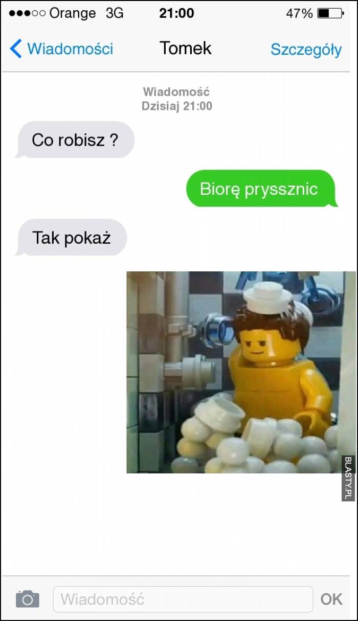 Co robisz ? biorę prysznic