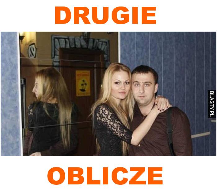 drugie oblicze