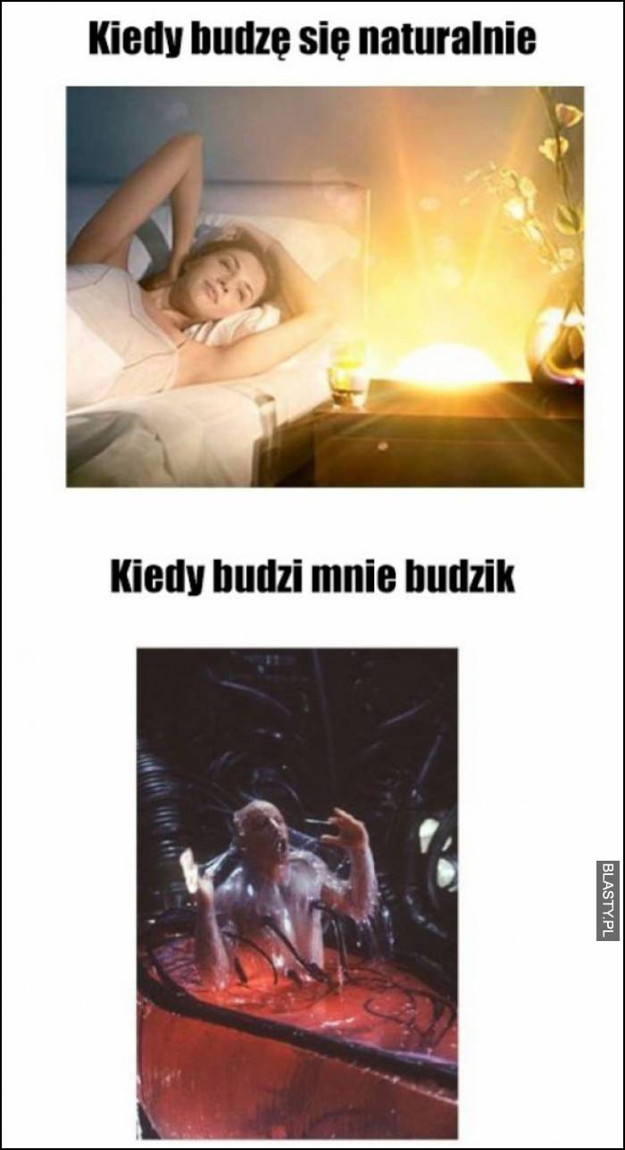 kiedy budzę się naturalnie