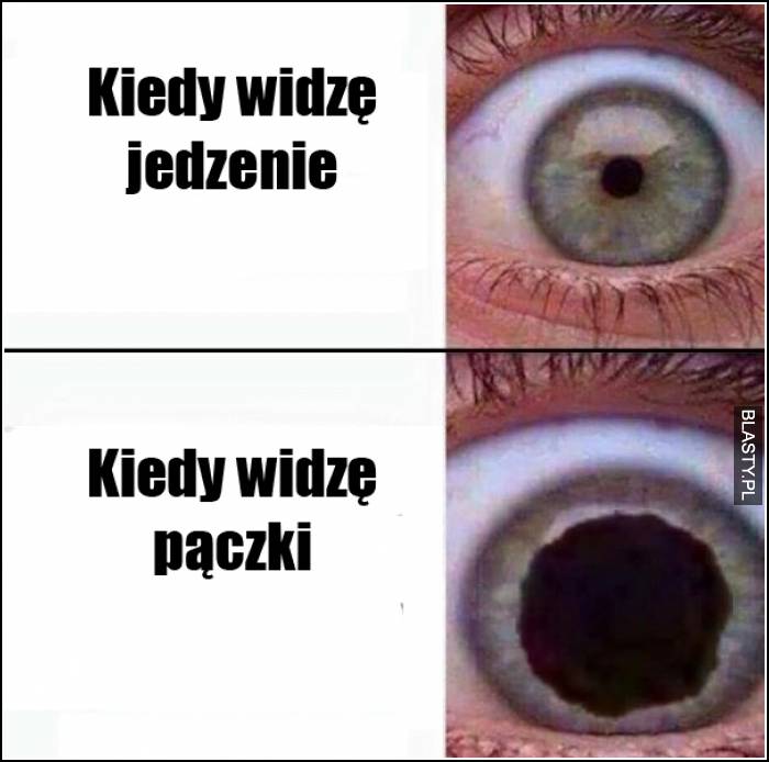 Kiedy widzę jedzenie