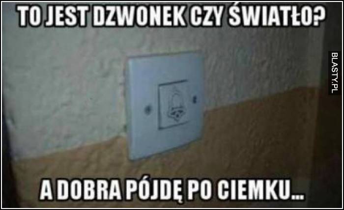 to jest dzwonek czy światło