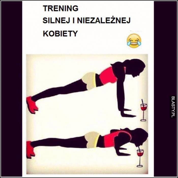 trening silnej i niezależnej kobiety