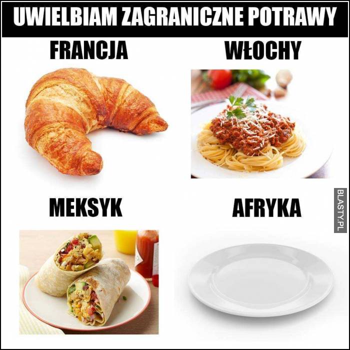 uwielbiam zagraniczne potrawy