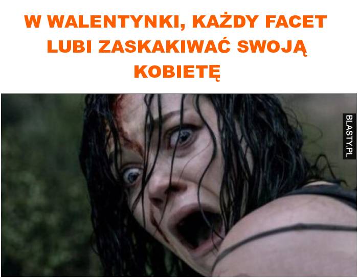 W walentynki, każdy facet lubi zaskakiwać swoją kobietę