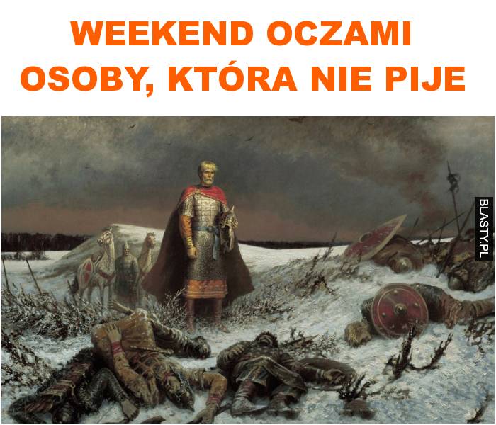 Weekend oczami osoby, która nie pije