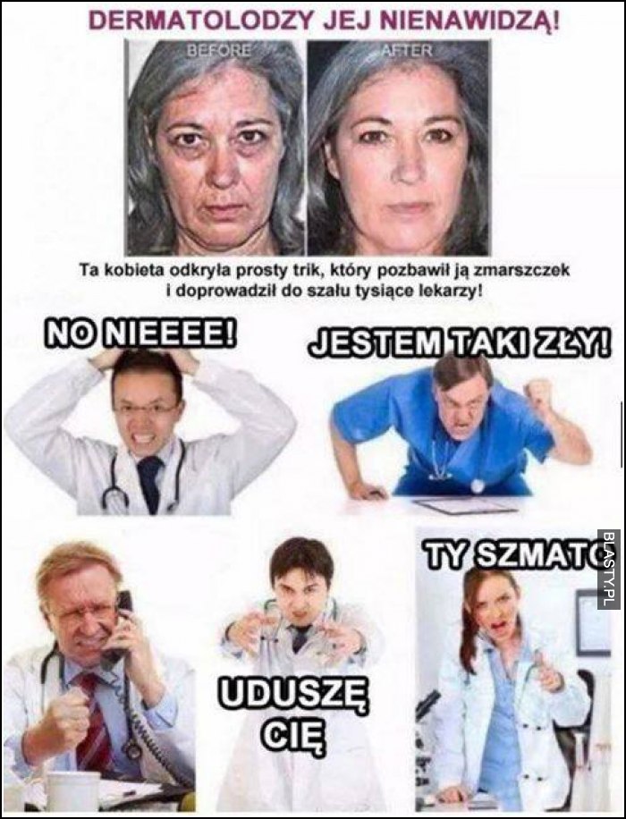 Dermatolodzy jej nie nawidzą