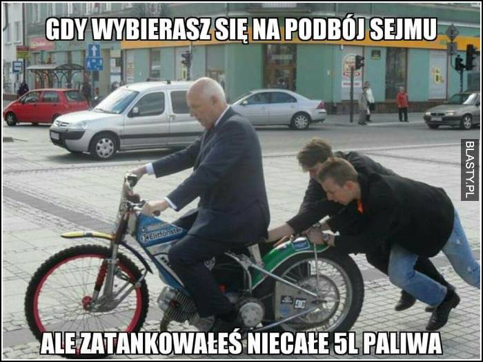 Gdy wybierasz sie na podboj sejmu