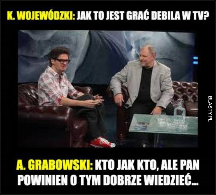 Jak to jest grać debila