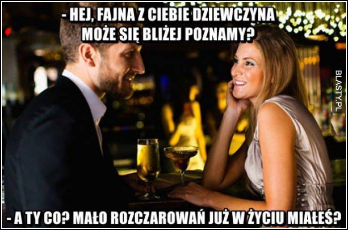 może bliżej się poznamy