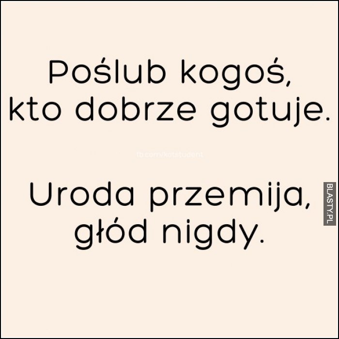 Poślub kogoś kto dobrze gotuje