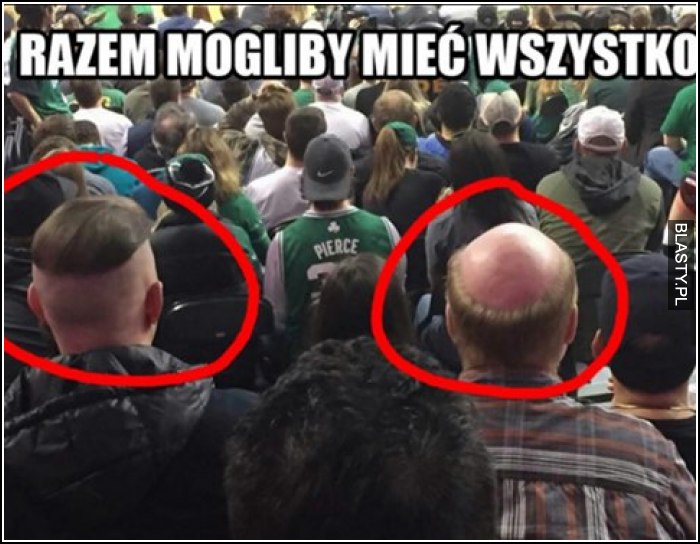 Razem mogliby mieć wszystko