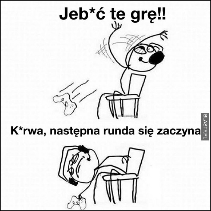 Jebać ta grę