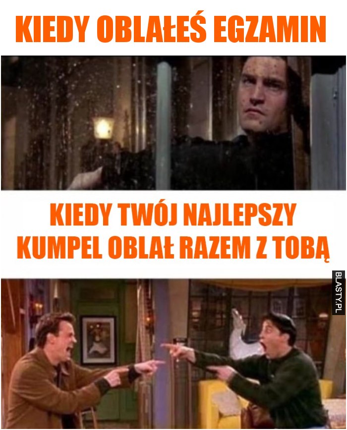 Kiedy oblałeś egzamin