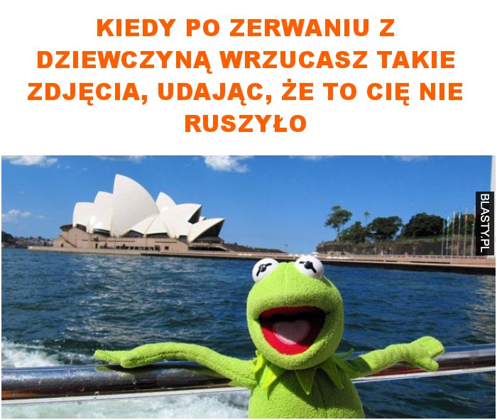 Kiedy po zerwaniu z dziewczyną wrzucasz takie zdjęcia