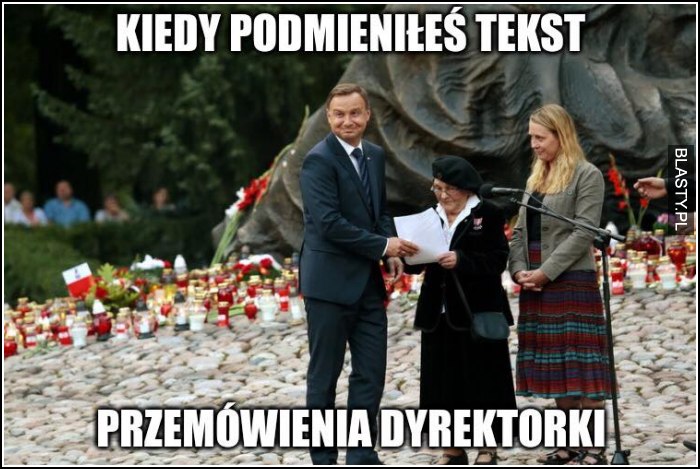 Kiedy podmieniłeś tekst przemówienia dyrektorki