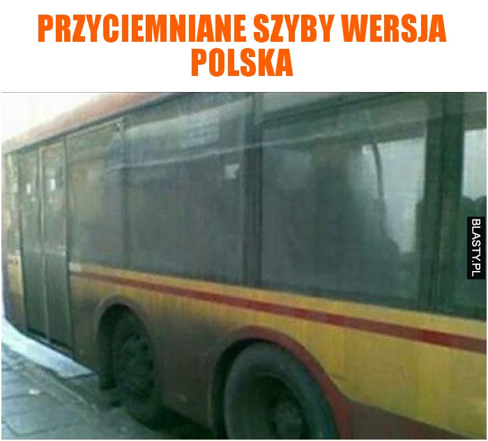 Przyciemniane szyby wersja polska